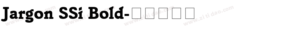 Jargon SSi Bold字体转换